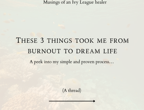 From Burnout to Dream Life